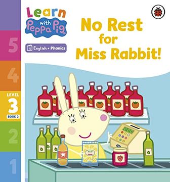portada Learn With Peppa Phonics Level 3 Book 2 - no Rest for Miss Rabbit! (Phonics Reader) (in English)