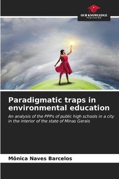 portada Paradigmatic traps in environmental education (en Inglés)