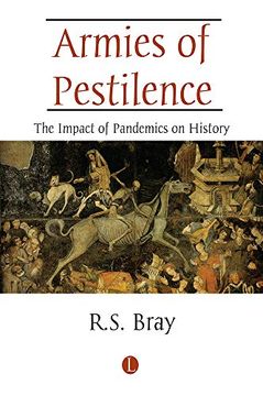 portada Armies of Pestilence: The Impact of Pandemics on History (en Inglés)