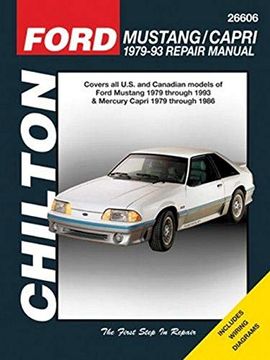 portada Chilton Total car Care Ford Mustang 1979-1993 & Mercury Capri 1979-1986 Repair Manual (Hayne'S Automotive Repair Manual) (in English)