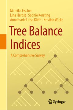 portada Tree Balance Indices: A Comprehensive Survey