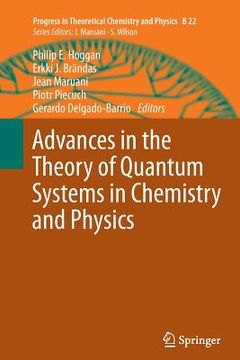 portada Advances in the Theory of Quantum Systems in Chemistry and Physics (en Inglés)