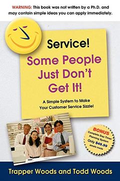 portada Service! Some People Just Don't get it (en Inglés)