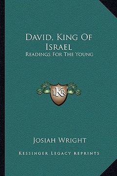 portada david, king of israel: readings for the young (en Inglés)