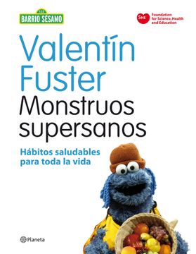 portada Monstruos Supersanos: Hábitos Saludables Para Toda la Vida (in Spanish)