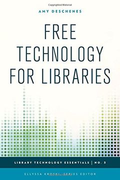 portada Free Technology for Libraries (Library Technology Essentials)