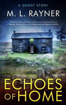 portada Echoes of Home: A Ghost Story (en Inglés)