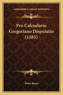 portada Pro Calendario Gregoriano Disputatio (1585) (en Latin)