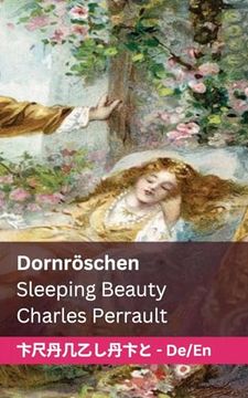 portada Dornröschen / Sleeping Beauty: Tranzlaty Deutsch English (en Alemán)