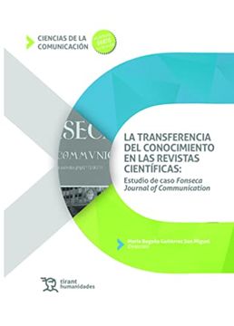portada La Transferencia del Conocimiento en las Revistas Científicas: Estudio de Caso Fonseca Journal of Communication (Ciencias de la Comunicación)