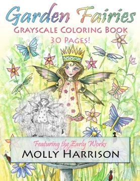 portada Garden Fairies Grayscale Coloring Book: Featuring the Early Works of Molly Harrison (en Inglés)