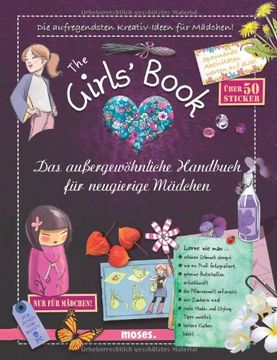 portada The Girls' Book: Das außergewöhnliche Handbuch für neugierige Mädchen (en Alemán)