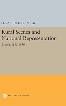 portada Rural Scenes and National Representation: Britain, 1815-1850 (Princeton Legacy Library) (en Inglés)