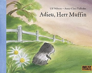portada Adieu, Herr Muffin: Vierfarbiges Bilderbuch (Minimax) (en Alemán)