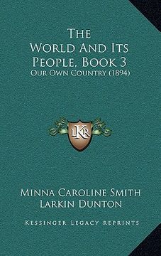 portada the world and its people, book 3: our own country (1894) (en Inglés)