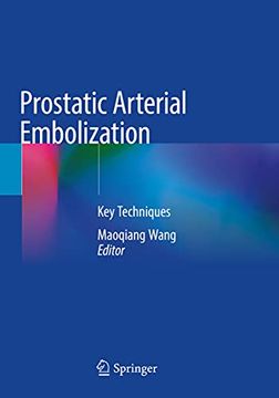 portada Prostatic Arterial Embolization: Key Techniques (en Inglés)