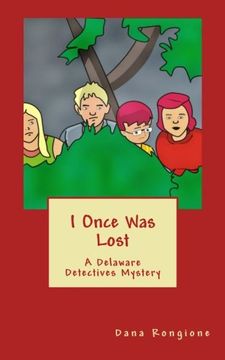 portada I Once Was Lost: A Delaware Detectives Mystery (The Delaware Detectives) (Volume 4)