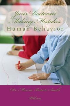 portada Juris Doctorate Making Mistakes: Human Behavior (en Inglés)