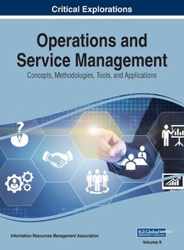 portada Operations and Service Management: Concepts, Methodologies, Tools, and Applications, VOL 2 (en Inglés)