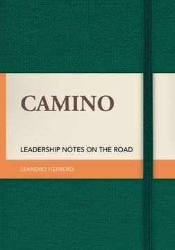 portada Camino: Leadership Notes on the Road (en Inglés)