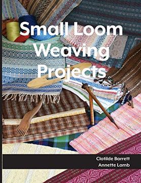 portada Small Loom Weaving Projects (en Inglés)
