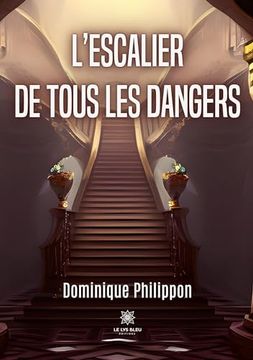 portada L'escalier de tous les dangers (en Francés)