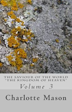 portada The Saviour of the World - Vol. 3: The Kingdom of Heaven (en Inglés)