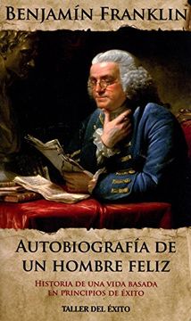 portada Autobiografia de un Hombre Feliz (in Spanish)