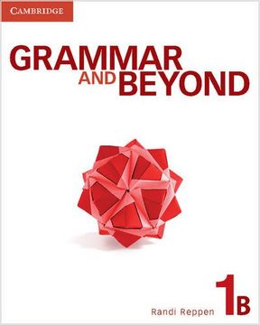 portada Grammar and Beyond Level 1 Student's Book b, Workbook b, and Writing Skills Interactive Pack 