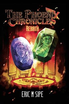 portada The Phoenix Chronicles: Rebirth (en Inglés)