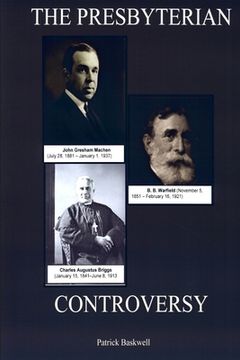 portada The Presbyterian Controversy (in English)