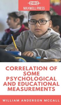 portada Correlation of Some Psychological and Educational Measurements