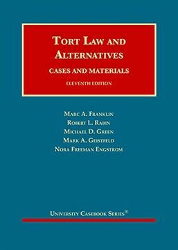 portada Tort law and Alternatives: Cases and Materials (University Cas Series) 