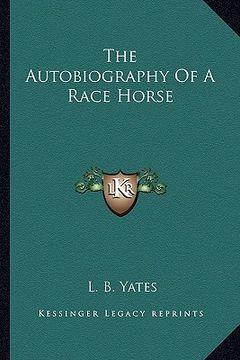 portada the autobiography of a race horse (en Inglés)