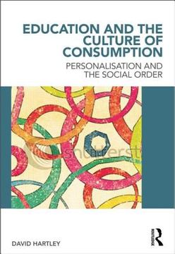 portada education and the culture of consumption