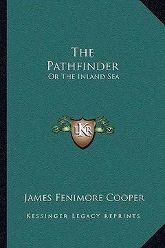 portada the pathfinder: or the inland sea (en Inglés)