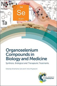 portada Organoselenium Compounds in Biology and Medicine: Synthesis, Biological and Therapeutic Treatments (in English)