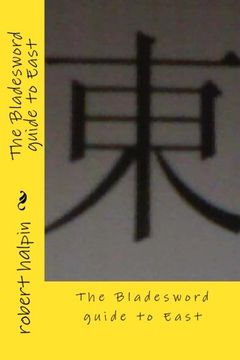portada The Bladesword guide to East: Volume 11