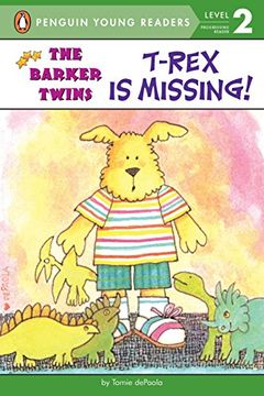 portada T-Rex is Missing! A Barkers Book (Penguin Young Readers. Level 2) (en Inglés)