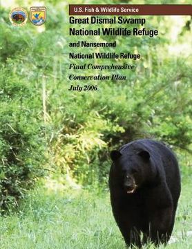 portada Great Dismal Swamp National Wildlife Refuge and Nansemond National Wildlife Refuge (en Inglés)