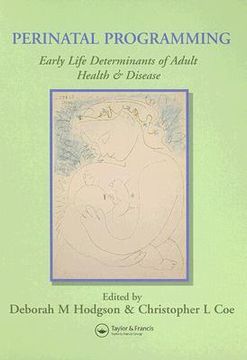Perinatal Programming (en Inglés)