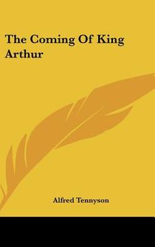 portada the coming of king arthur (en Inglés)