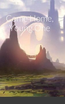 portada Come Home, Young One (en Inglés)