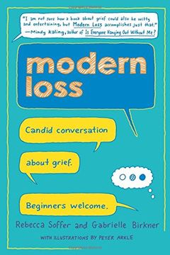 portada Modern Loss: Candid Conversation about Grief. Beginners Welcome (en Inglés)