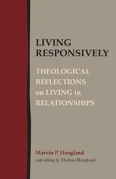 portada Living Responsively: Theological Reflections on Living in Relationships
