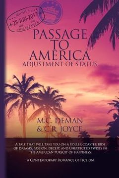 portada Passage to America: Adjustment of Status