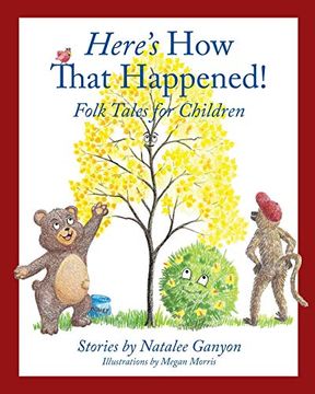 portada Here'S how That Happened: Folk Tales for Children 