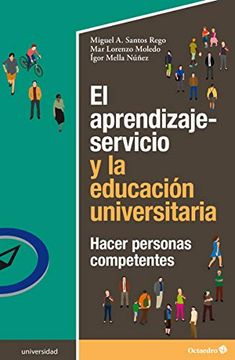 portada El Aprendizaje-Servicio y la Educación Universitaria: Hacer Personas Competentes