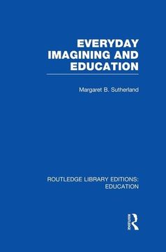portada Everyday Imagining and Education (Rle Edu K) (en Inglés)
