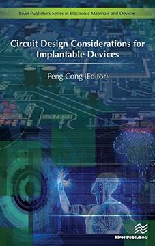 portada Circuit Design Considerations for Implantable Devices (River Publishers Series in Electronic Materials and Devices) (in English)